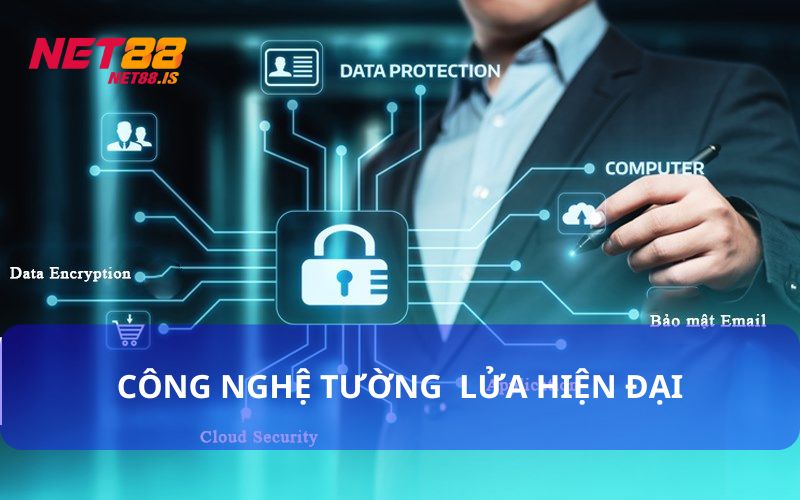 Công nghệ tường lửa của Net88