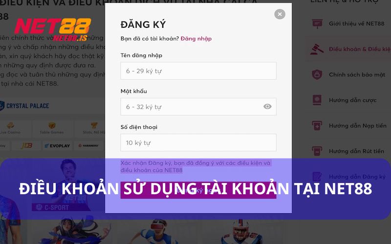 Điều khoản sử dụng tài khoản tại Net88