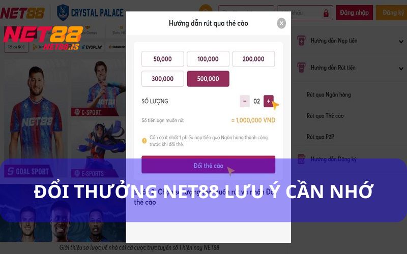 Đổi thưởng Net88 phải đảm bảo đáp ứng đủ các điều kiện nhà cái đưa ra