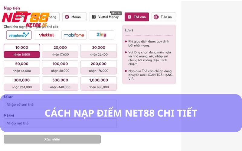 Quy trình nạp điểm Net88 nhanh gọn, đơn giản