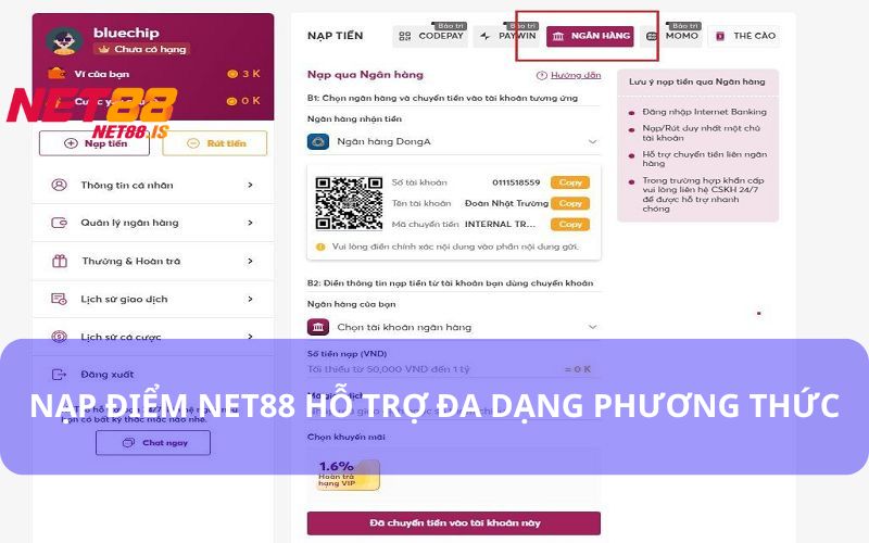 Nạp điểm Net88 có thể thực hiện bằng nhiều phương pháp khác nhau