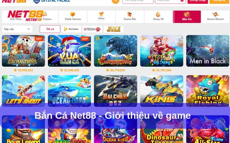 Bắn Cá Net88 quy tụ hàng loạt tựa game đình đám